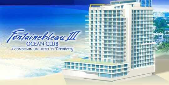 Fontainebleau III Ocean Club, Fontainebleau 3 Ocean Club, Miami Beach oceanfront preconstruction Condominium Hotel and luxury residences. Fontainebleau Resort with Fontainebleau II and Fontainebleau III Ocean Club Condo Hotels